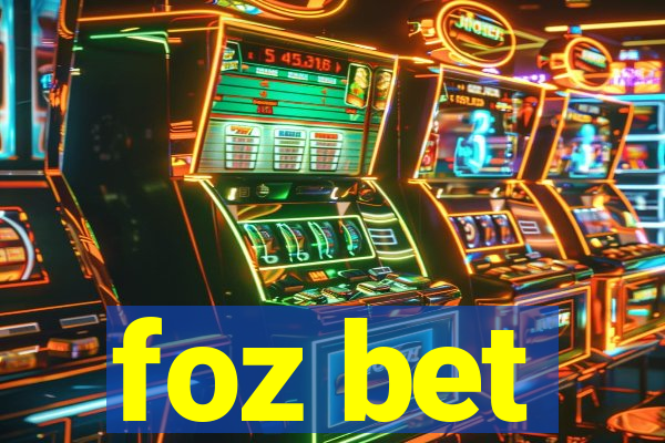 foz bet